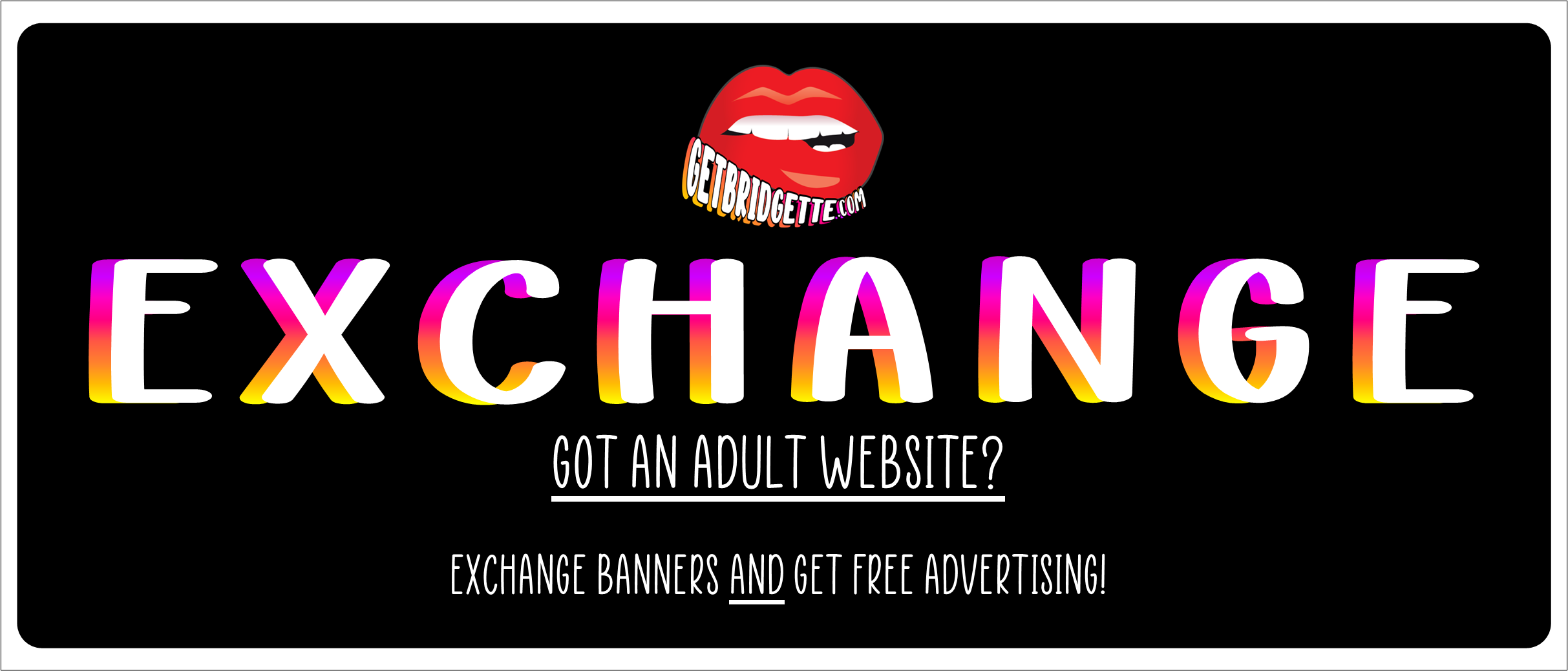 Banner Exchange: Want free advertising? Exchange banners with getBridgette.com!